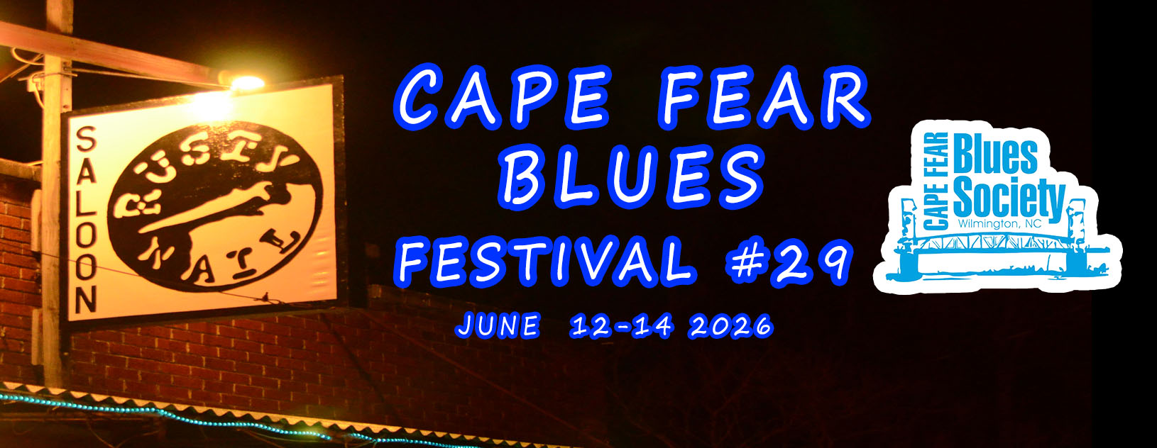 Cape Fear Blues Festival #29 at The Rusty Nail