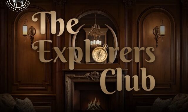 The Explorers Club (Big Dawg Theatre Company)