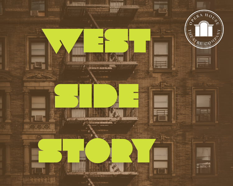 West Side Story (Opera House Theatre Company)