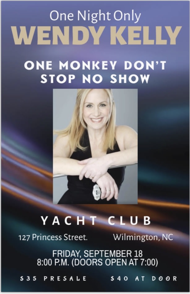 Wendy Kelly: One Monkey Don’t Stop No Show