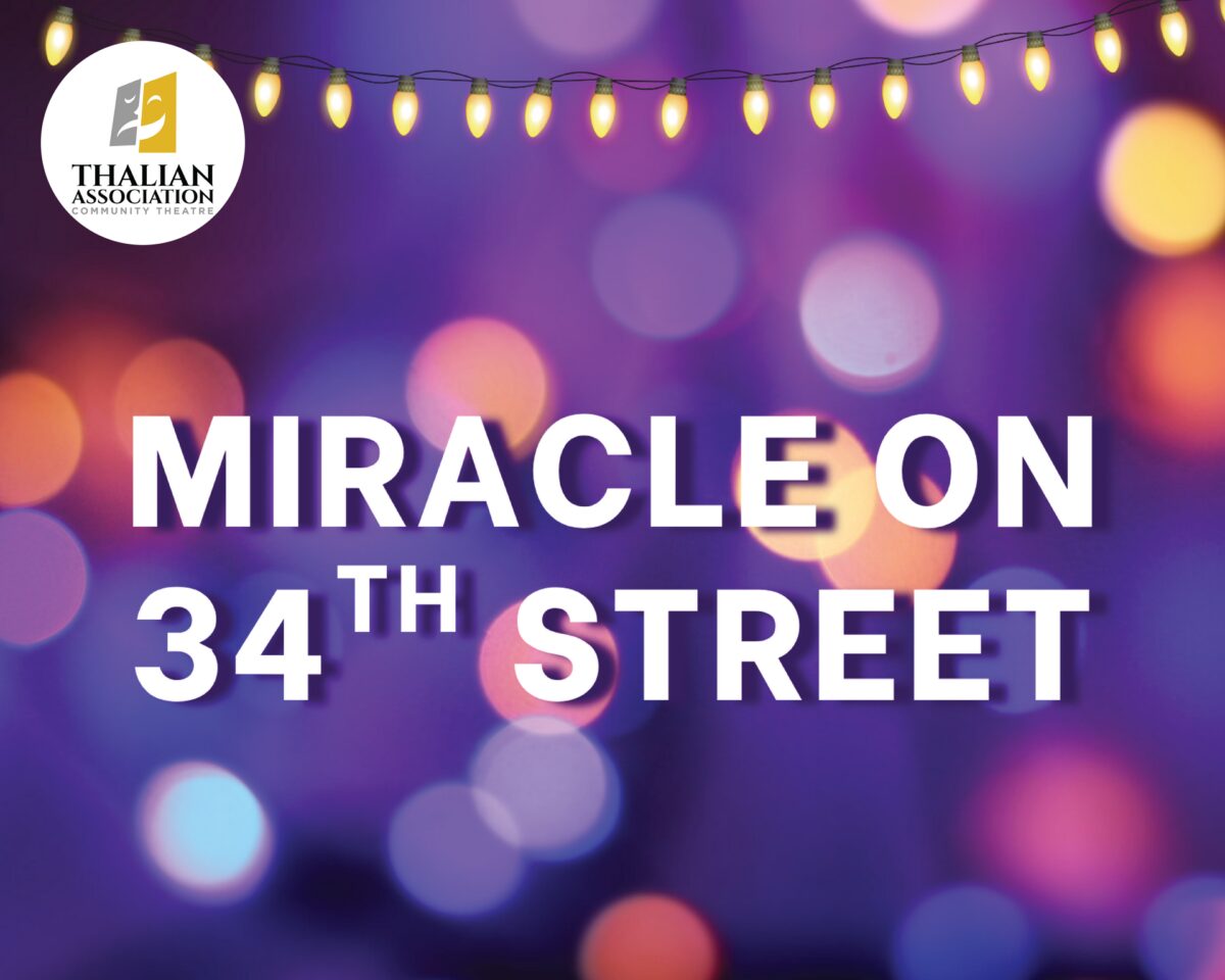 Meredith Willson’s Miracle on 34th Street