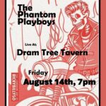 The Phantom Playboys at Dram Tree Tavern