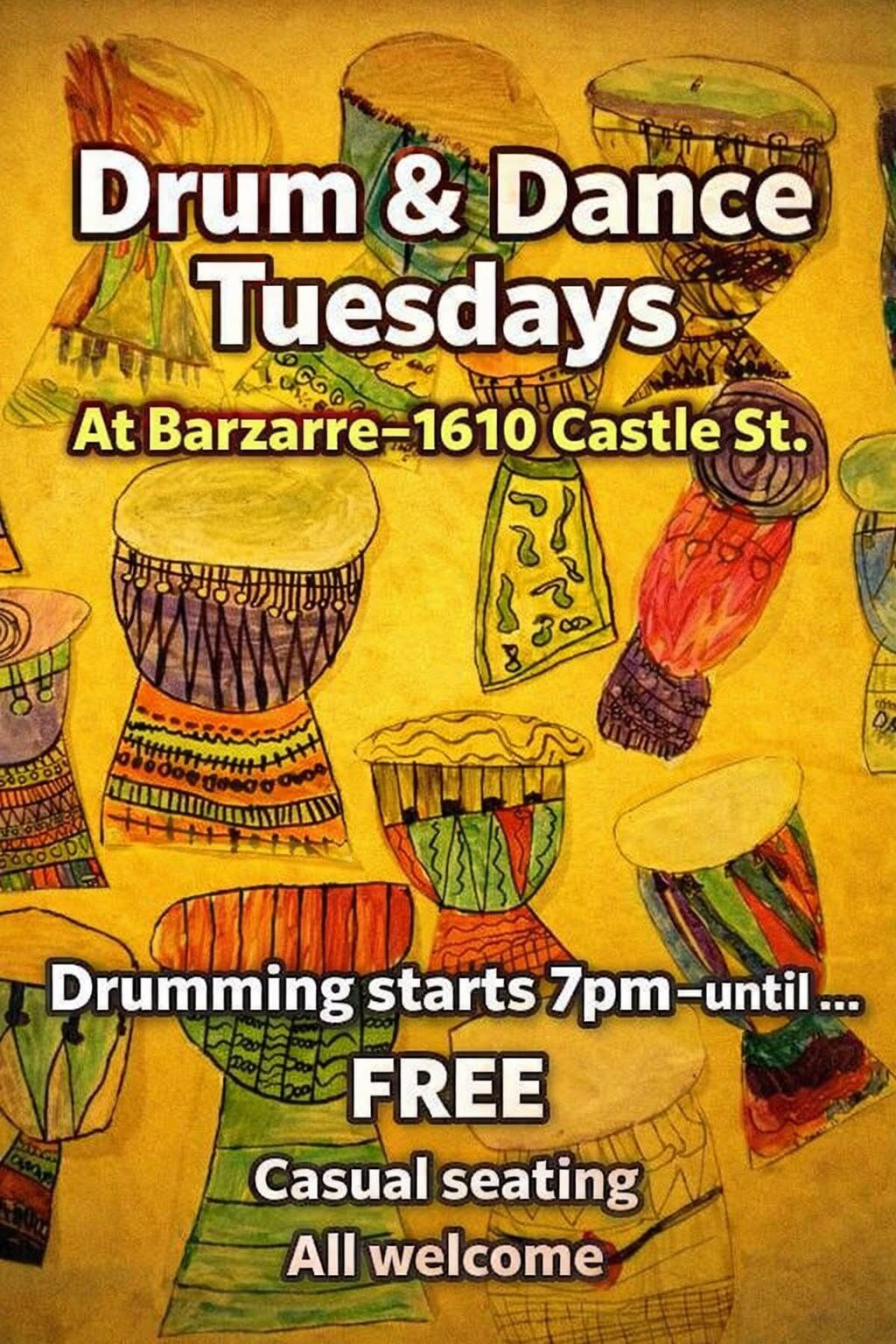 Tuesdays-Drum Jam (&Dance) at Barzarre – Aug 18