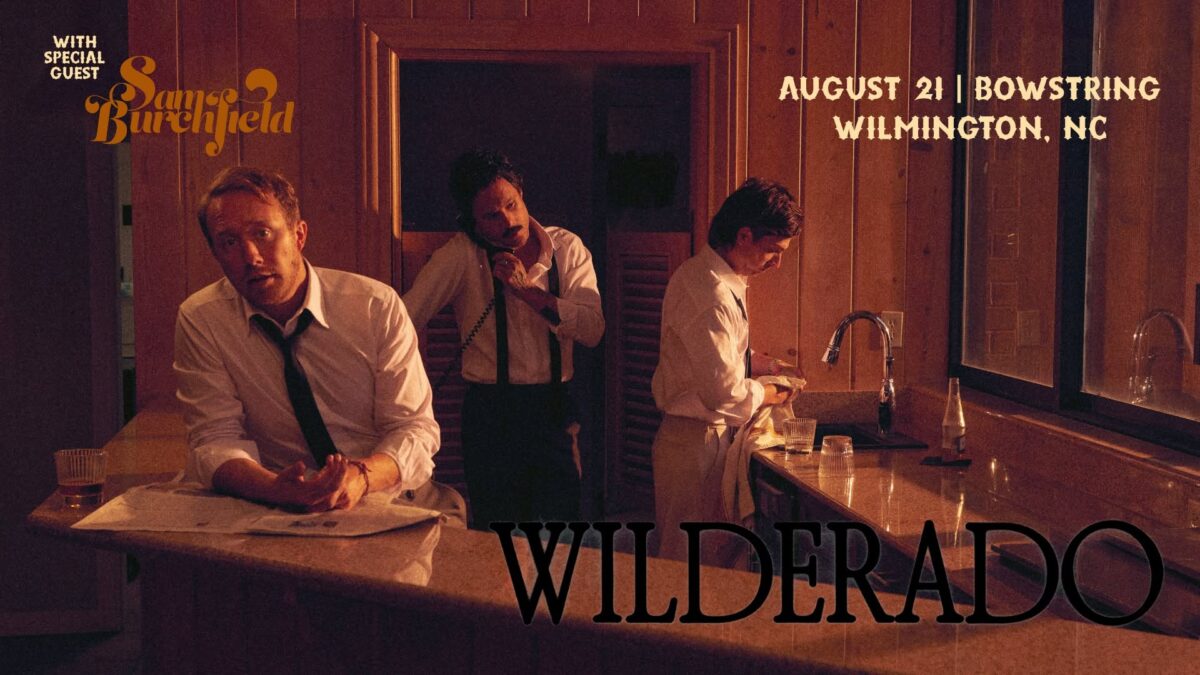 Wilderado with Sam Burchfield