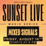 Mixed Signals – FREE LIVE MUSIC @ Sunset Live Music Series
