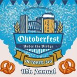 11th Annual Oktoberfest Under the Bridge