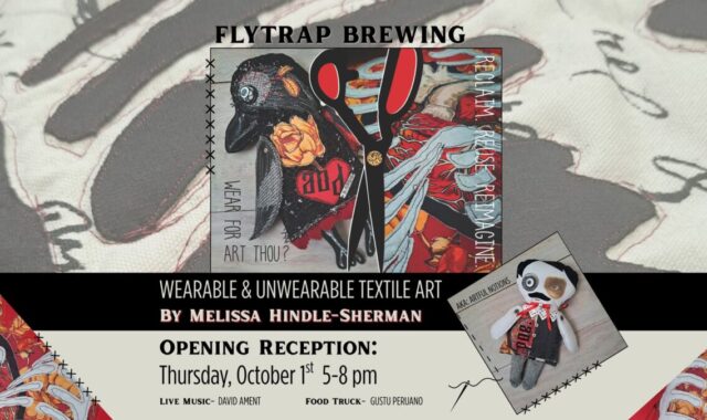 Art Opening Reception: “Wear For Art Thou” by Melissa Hindle-Sherman