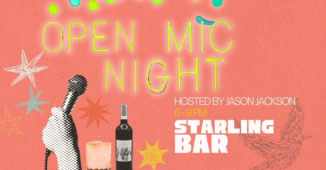 Open Mic at The Starling Bar — 10/15