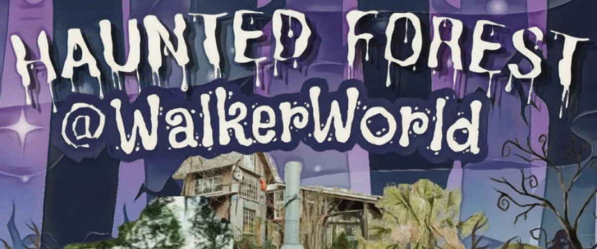 Haunted Forest @ WalkerWorld: Friday Pre-Party (Oct 30)
