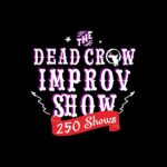 Dare Devil Improv After 250 Shows