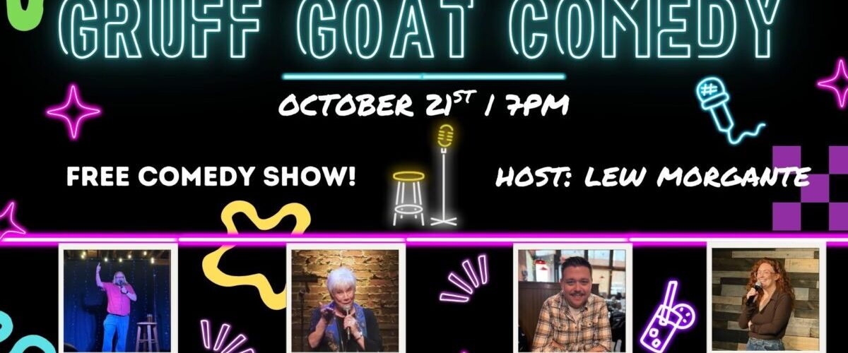 Gruff Goat Comedy Showcase
