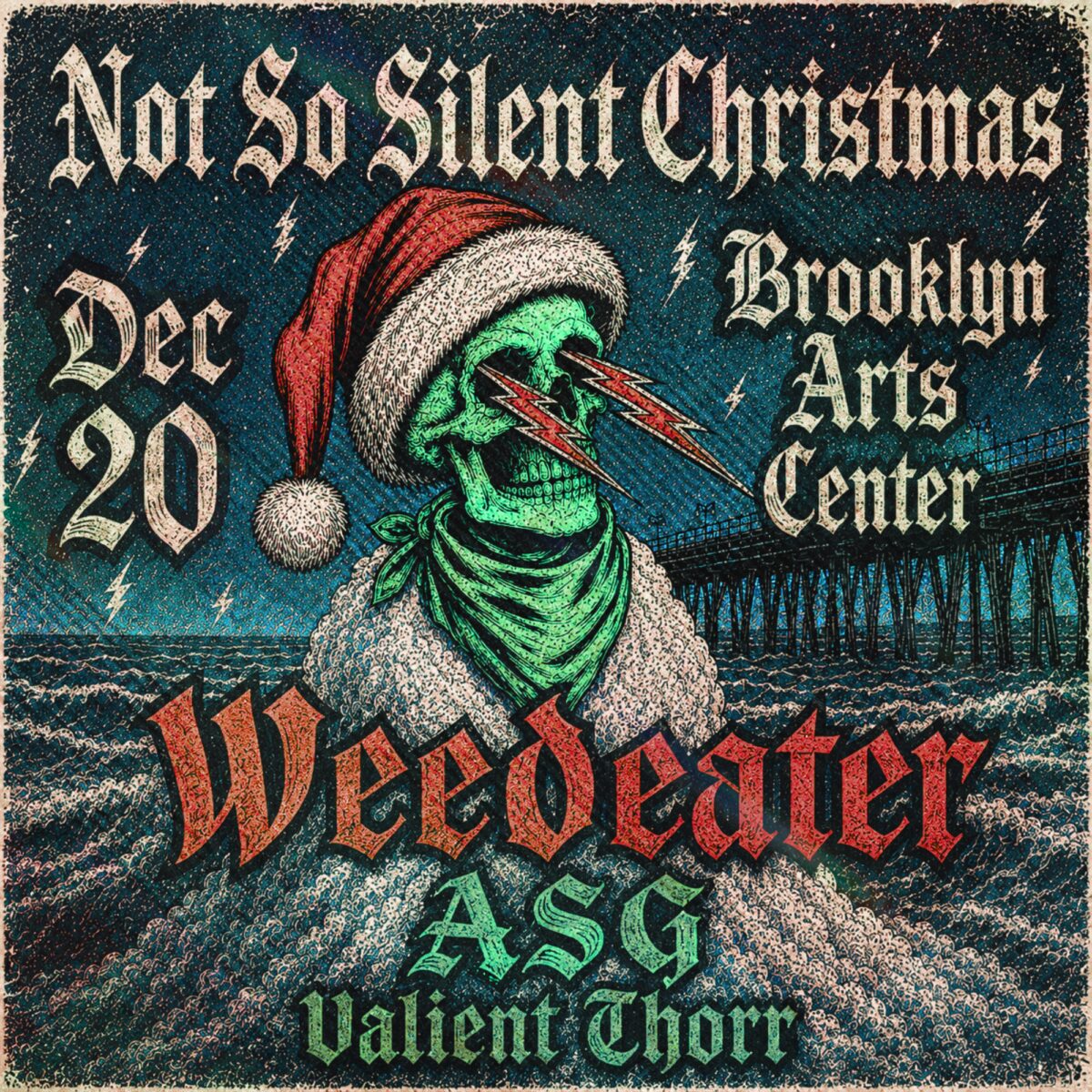 Not So Silent Christmas: Weedeater, ASG, Valient Thorr