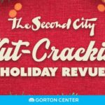 The Second City “Nut-Cracking Holiday Revue”