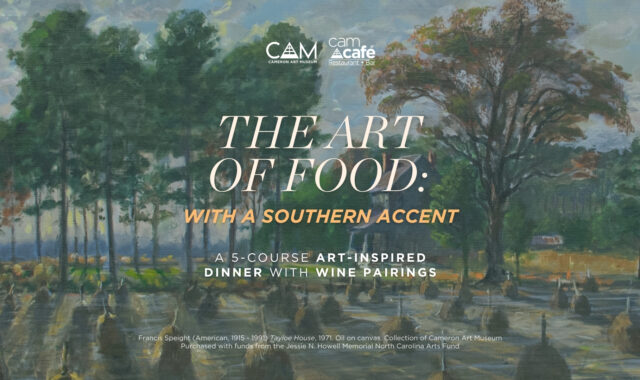 The Art of Food & Wine Dinner: With a Southern Accent
