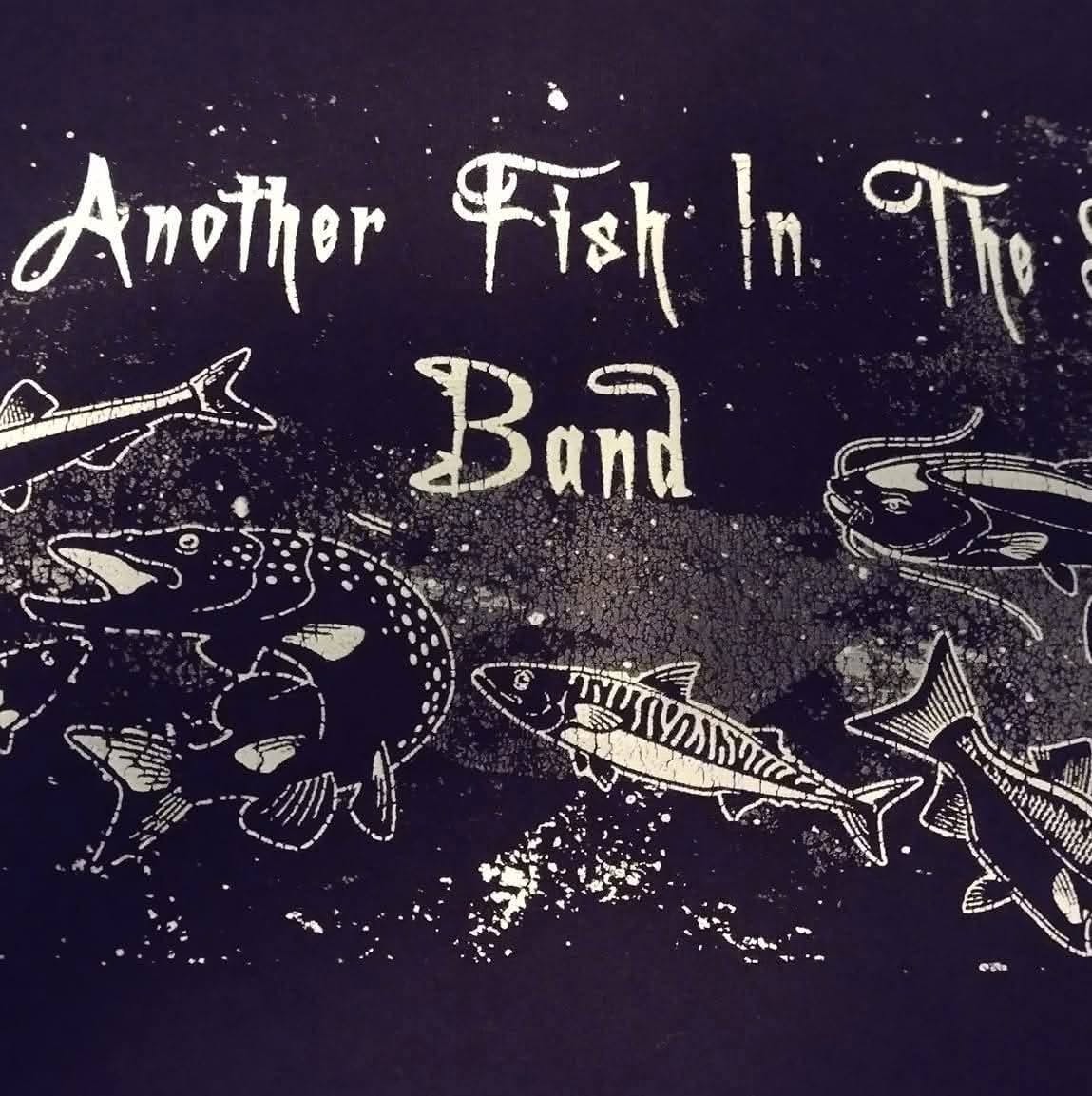 Another Fish in the Sea